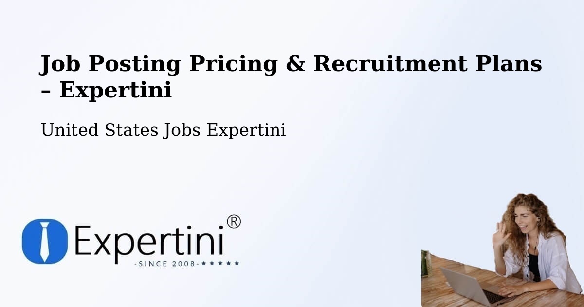 Job Posting Pricing & Recruitment Plans – Detroit Lakes - Detroit Lakes, United States Jobs Expertini